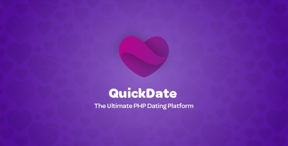 QuickDate - The Ultimate PHP Dating Platform script